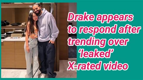 drakes leaks|Drake appears to respond after trending over ‘leaked’ X